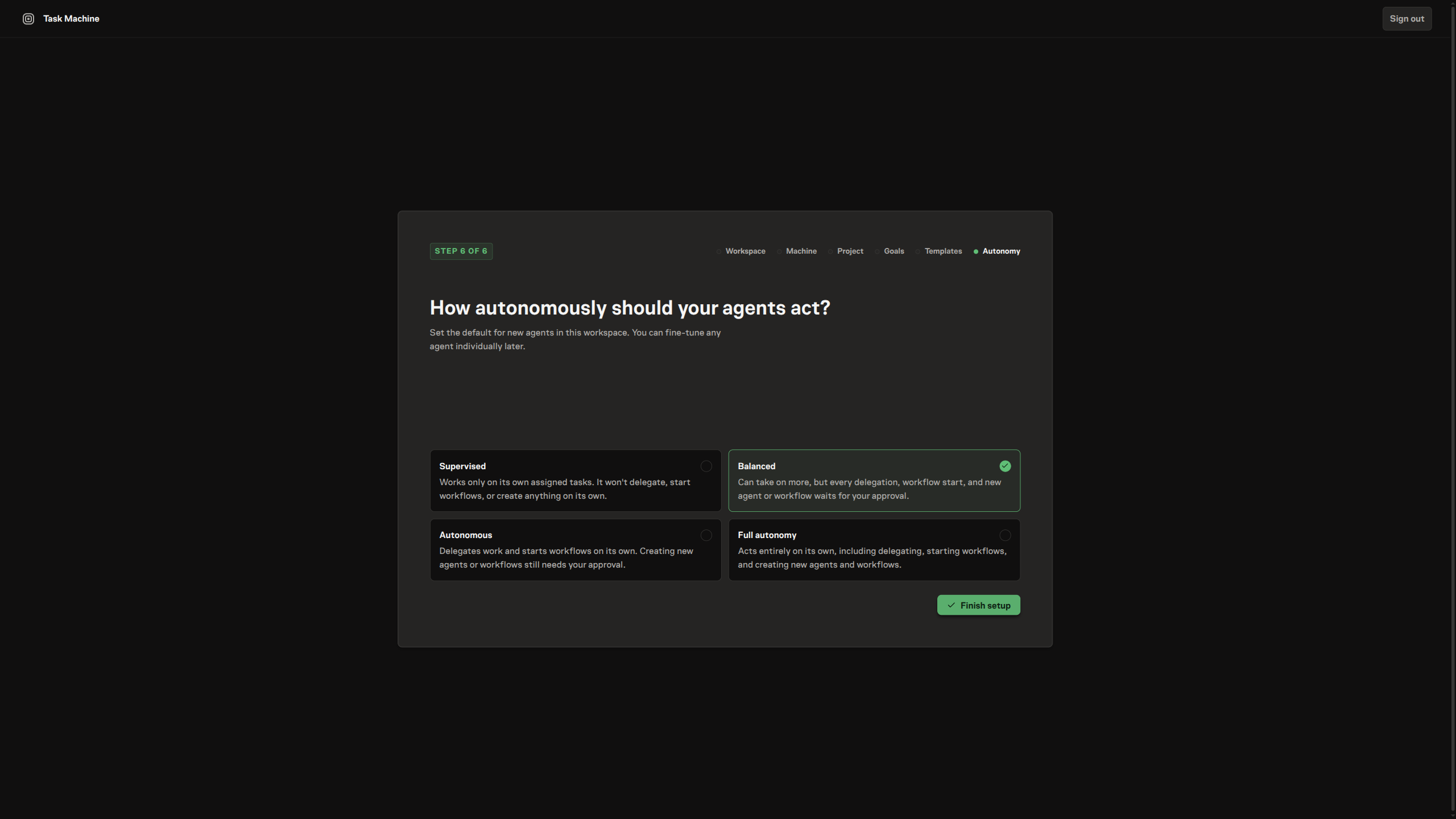 The autonomy onboarding step, a grid of named autonomy levels describing how much each lets an agent do without approval, with Finish setup to complete onboarding